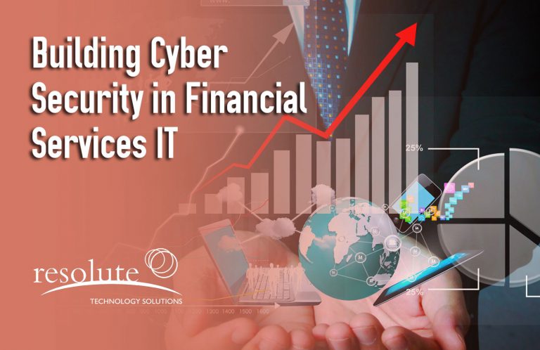 How to Build Cyber Security in Financial Services IT