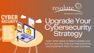 How to Upgrade Your Cybersecurity Strategy