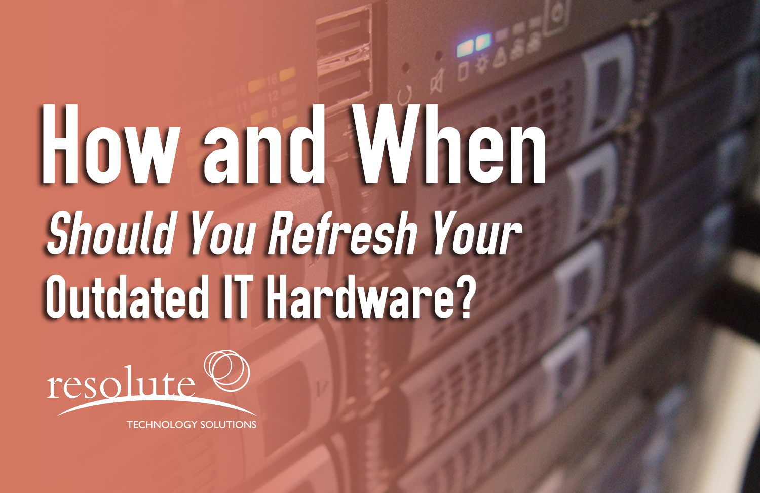 Read more about the article How and When Should You Refresh Your Outdated IT Hardware?