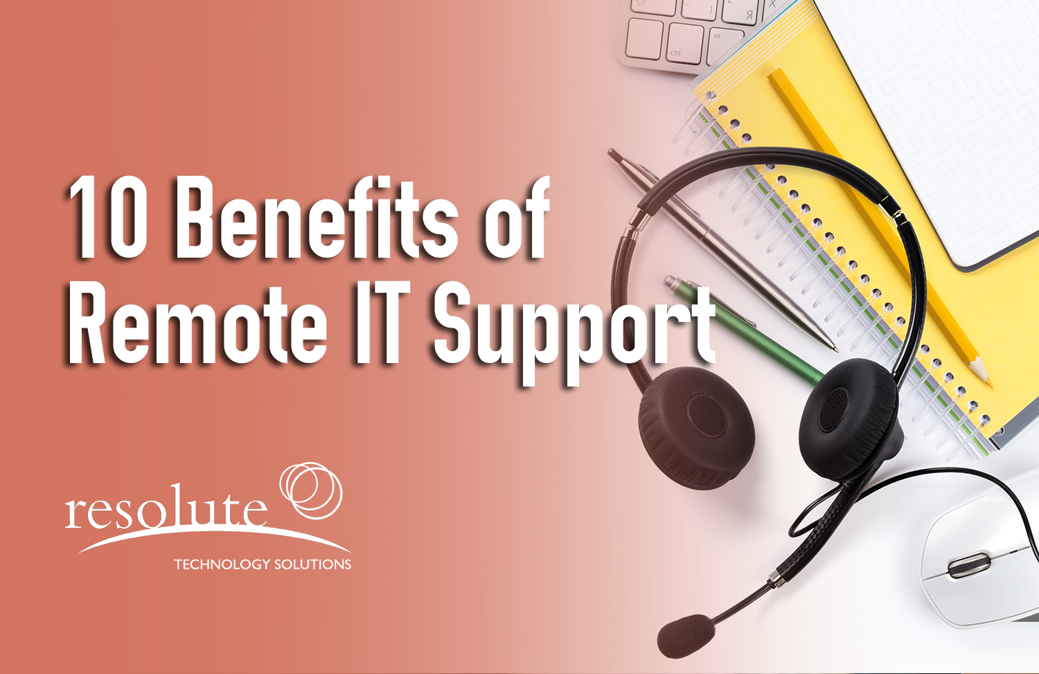 benefits of remote IT support