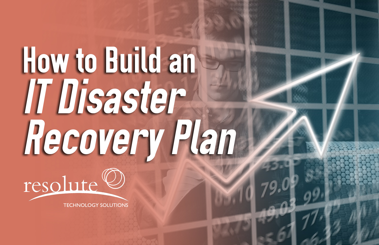 How to Build an IT Disaster Recovery Plan