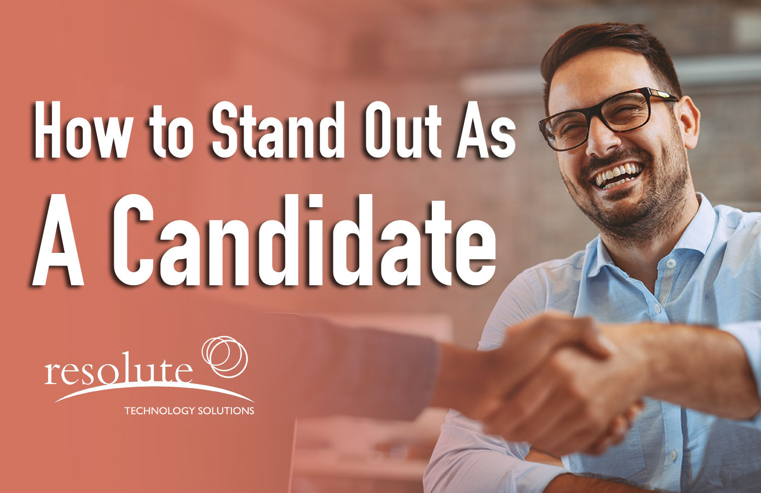 Read more about the article How to Stand Out As a Candidate During Times of High Unemployment